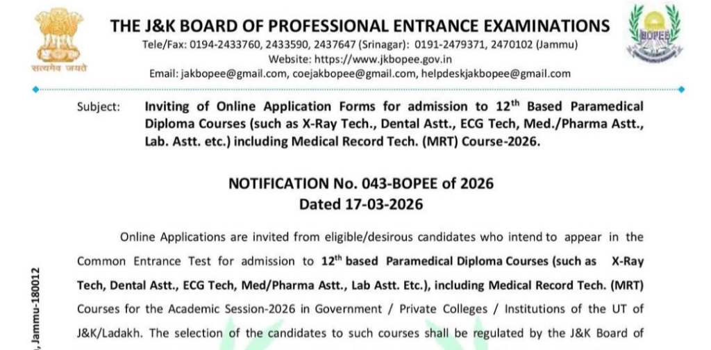 J&K BOPEE invites online applications for 12th-based Paramedical Diploma Courses 2026; apply from March 18 to March 31.