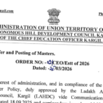 Kargil Administration Orders Transfer of Masters, Teachers and Lecturers Across District