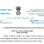 District Hospital Kargil Renamed in Honour of Late Sh. Qamar Ali Akhoon
