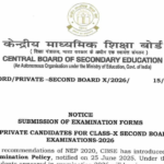 CBSE Class X Second Board Exams 2026 (Private Candidates): Form Submission Open