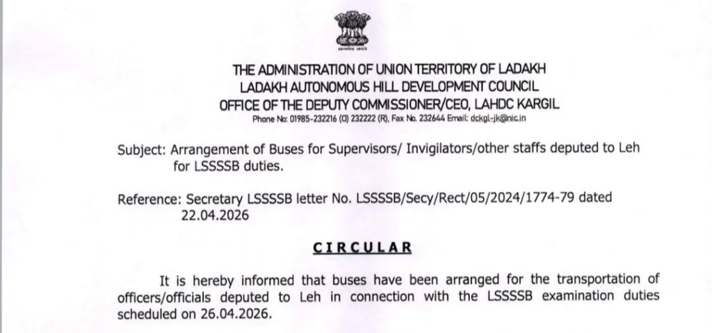 Bus Arrangement Announced for LSSSSB Examination Duty Staff Traveling to Leh
