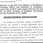 Applications are invited from eligible candidates for admission to first year of 3 year Diploma in Handloom and Textile Technology program and direct second year of three years Diploma in Handloom and Textile Technology program under lateral entry.