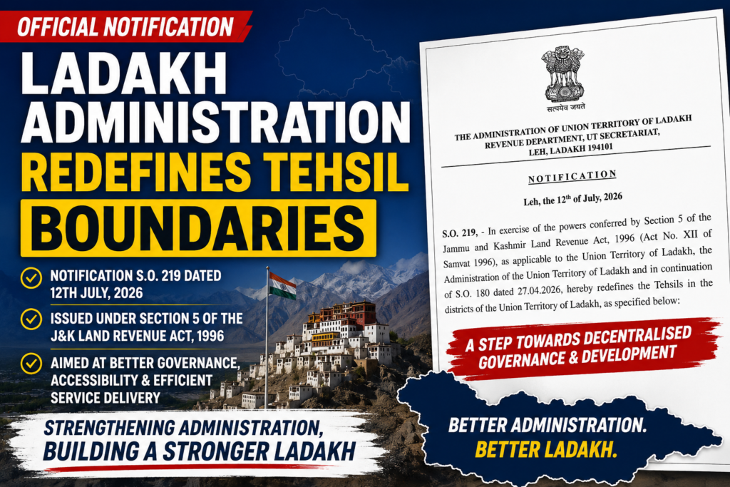 Ladakh Administration Issues Notification Redefining Tehsil Boundaries